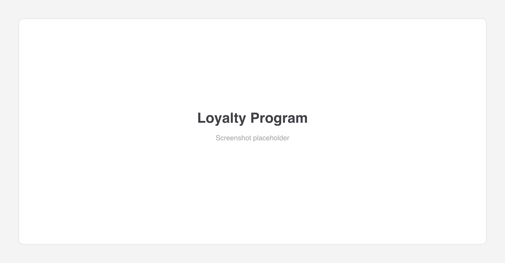 Loyalty Program