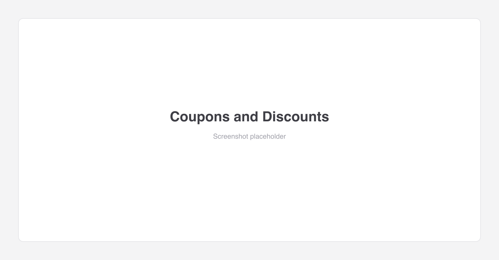 Coupons & Discounts